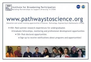 Pathwaystoscience.org provides many opportunities for undergraduate and graduate students